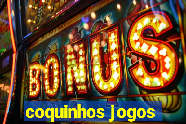 coquinhos jogos